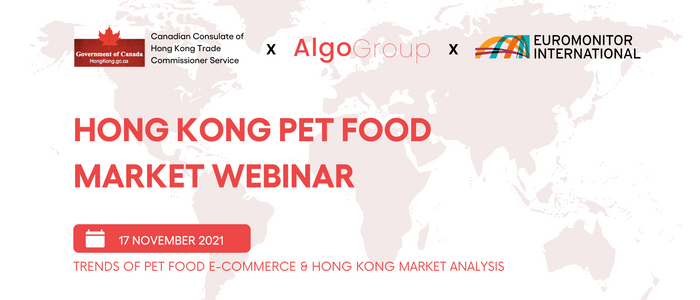Hong Kong Pet Food Market Webinar: 17 November 2021